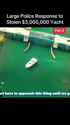 Large Police Response to Stolen $3,000,000 Yacht #cops #police #usa #jail #arrested 