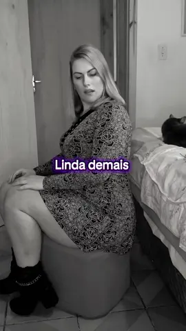 Linda demais 