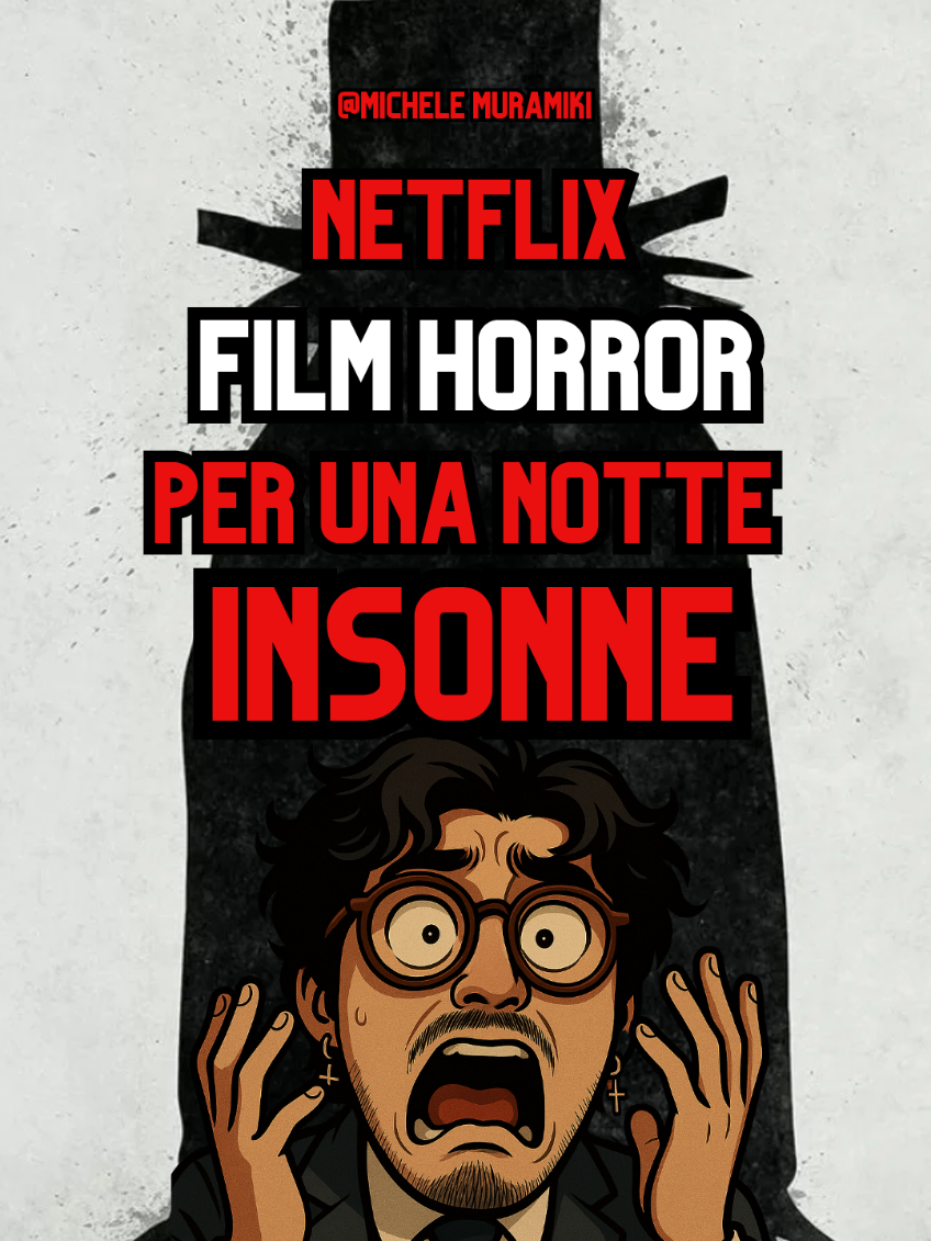 Film HORROR su NETFLIX per una notte insonne😱 E tu, li hai già visti tutti? Fammelo sapere nei commenti👇👇 #horror #horrortok #movie #movietok #davedere #filmhorror #netflix