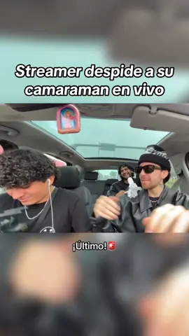 Streamer Roberto Artigas echa de su auto a su joven Camaraman más conocido como 