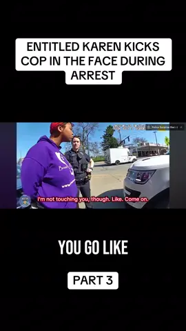 ENTITLED KAREN KICKS COP IN THE FACE PART 3 #karensgonewild #Karens #police #cops #fyppppppppppppppp 