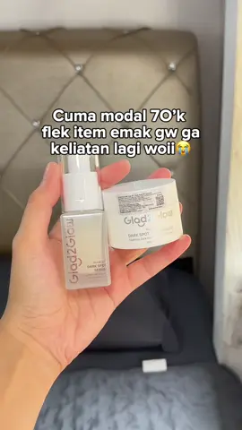 Flek item hempass😭📉 #darkspots #glad2glow #glad2glowpromo 
