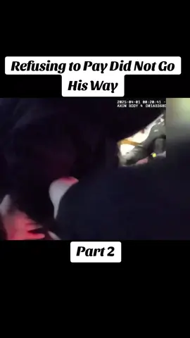 Refusing to Pay Did Not Go His Way #police #policeofficer #cops #bodycam 