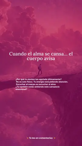 El cansancio que sientes no es solo físico. 💫 Es tu alma pidiéndote que bajes el ritmo, que respires, que dejes de ignorar lo que vienes posponiendo. El cuerpo y el alma hablan el mismo idioma, y cuando uno no escucha… el otro grita. Si hoy te sientes agotada, no te culpes por no rendir, no te llames perezosa. Obsérvate. Abrázate. Date permiso para detenerte. Porque cuando vuelvas a moverte, será desde la alineación y no desde la obligación. 💭 ¿Has sentido últimamente este cansancio que no se cura con dormir? #Sanación #Energía #Alma
