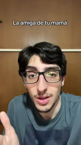 La amiga de tu mamá 🤨 #tiktok #viral #foryou #foryoupage #fyp #fyppppppppppppppppppppppp 