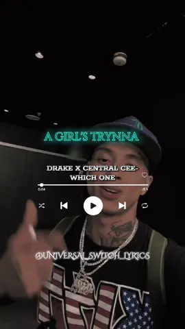 @Drake x @CentralCee which one lyrics 🎶  #foryoupage #fyp #creatorsearchinsights #xyzcba #goviral #trendingvideo #viral #lyricsedit #fyyyyyyyyyyyyyyyy #universal_switch_lyrics #tik_tok #music 