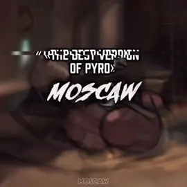#teamfortress2 #tf2 #edit #tf2edit #pyro #pyrotf2 #pyrotf2edit #тимфортресс2 #тф2 #эдит #тф2эдит #пиро #пиротф2 #пиротф2эдит 