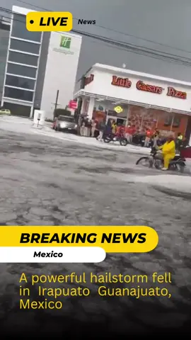 A powerful hailstorm fell in Irapuato, Guanajuato, Mexico  #mexico🇲🇽 