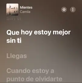 Mientes - Camila #mientes #camila #letra #fyp #musica 