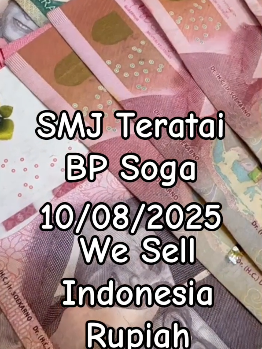 Indonesia Rupiah (IDR) exchange rate for today 10/08/2025. Travel so much easier with SMJ Teratai BP Soga😀 #travel #traveltiktok #indonesia 