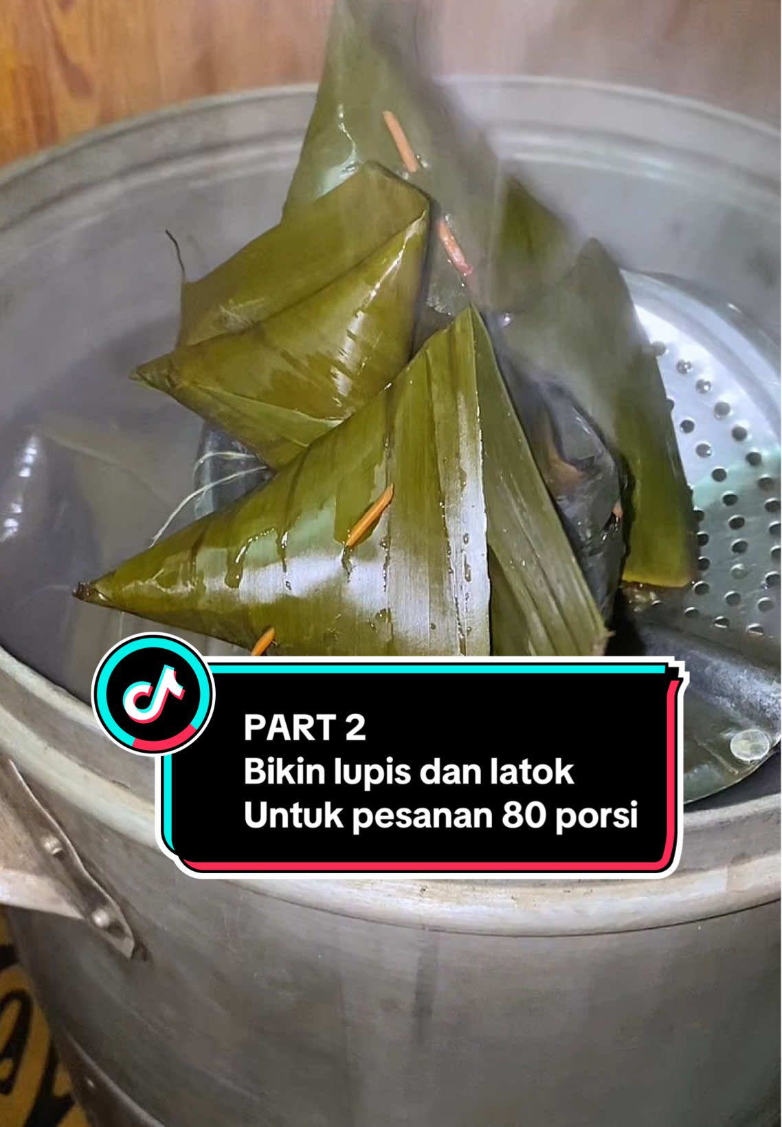 Part 2 Lupis dan latok pesanan 80 porsi #lupis #lupisketan #latok #latokbihun 