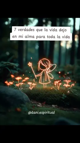 7 verdades que se quedaron en mi alma para toda la vida ❤️ #conexiondivina #espiritualidad #reflexiones #frasesbonitas #motivacionpersonal 