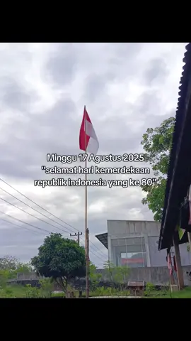 17 Agustus 2025 yang ke 80#fyppppppppppppppppppppppp 