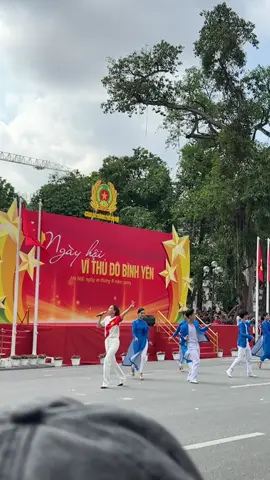 10/8 ngày hội vì thủ đô bình yên,#hongocha 