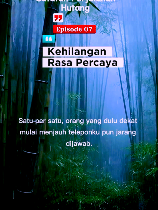 Catatan perjalanan hutang-episode 07-Kehilangan rasa kepercayaan  #tigajiwa #mylittlecahaya #rifaialfarisibutuni #rifaialfarisi #mycahaya 