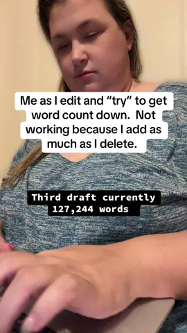 Third  draft ended at 133,000 words. Currently 127,250 ish. I add as much as I delete. Going soon for a copy edit. #writing #writingabook #editing #writerproblems
