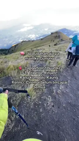 kapan ya semua nya terwujud🥺#pendaki #merbabu 