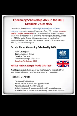 Chevening Scholarship 2026 in the UK (Fully Funded) UK's Largest Scholarship Program. One year Master Degree Scholarship.           The Program Covers: Airfare  Accommodation  Visa Fees Tuition Fees Stipend  Insurance  Travel Allowance  Arrival Allowance  TB Fess  Deadline: 7th October 2025 link:  https://asams.chevening.org/apply  #cheveningscholarships #scholarships 
