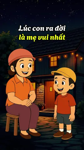 Lúc con ra đời là mẹ vui nhất  #1001cauchuyendaycon #daycondungcach #nuoidaycon #loimeday #mevacon #cungconlonmoingay 