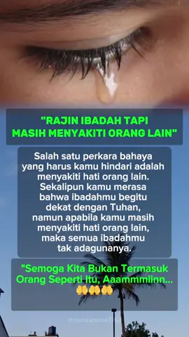 Rajin Ibadah Tapi Sering Menyakiti Hati Orang Lain, #kehidupan #reminder #motivasi #quotes #fyp 