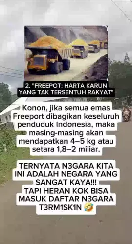 #indonesia punya kekayaan di atas bumi dan di perut bumi tapi kok termasuk jajaran negara termiskin , kemana emas di buang ??