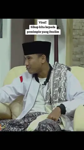 sikap kita kepada pemimpin yg dzolim!  #pemimpin #viraltiktok #gusyaqin #fypage #muballighmuda 