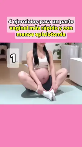 4 ejercicios para un parto vaginal más rápido y con menos episiotomía #newborn #pregnant #baby #pregnantlife #embarazo #parents #babytiktok 