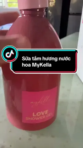 Tắm xong thơm cả ngày, da mềm mịn như nhung 💖 Sữa tắm myKella – bí quyết để tự tin mỗi ngày! #suatammykella #suatamhuongnuochoa #mykella #lamdep #duongda #tiktokshop #reviewchanchinh #vanphamreview 