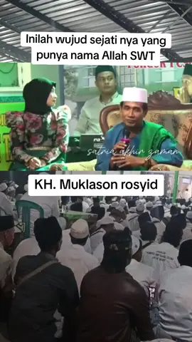 #inilah wujud sejati nya yang punya nama Allah SWT#viraltiktok #fyppppppppppppppppppppppp #makrifat #tasawuf #ilmu sejati#pendidikan ilmu hakikat makrifat#gus muklason rosyid#syaickh abdul qodir Jaelani#CapCut 
