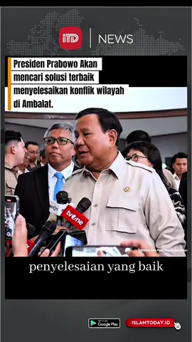 Presiden Prabowo Subianto akan mencari solusi terbaik menyelesaikan konflik wilayah dengan Malaysia di Ambalat >>> Baca berita terupdate lainnya di situs dan apps islamtoday.id untuk update wawasan kamu. #presidenprabowo #ambalat 