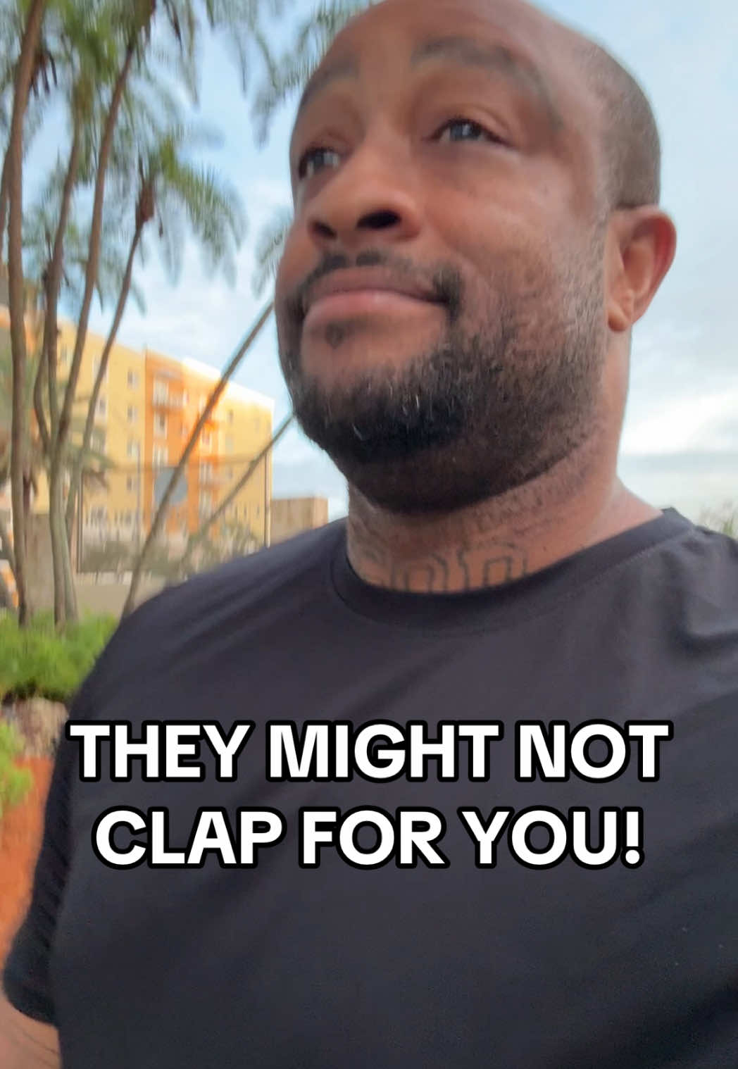 They might not clap for you! Still keep growing! ##waltmotivates