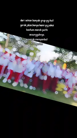 dari sekian banyak grub yg ikut gerak jalan,hanya kami yg pakai kostum merah putih yg sesungguhnya. semarak menyambut 17 agustus #fyppppppppppppppppppppppp  #merdeka  #viral  #video  #videoviral 