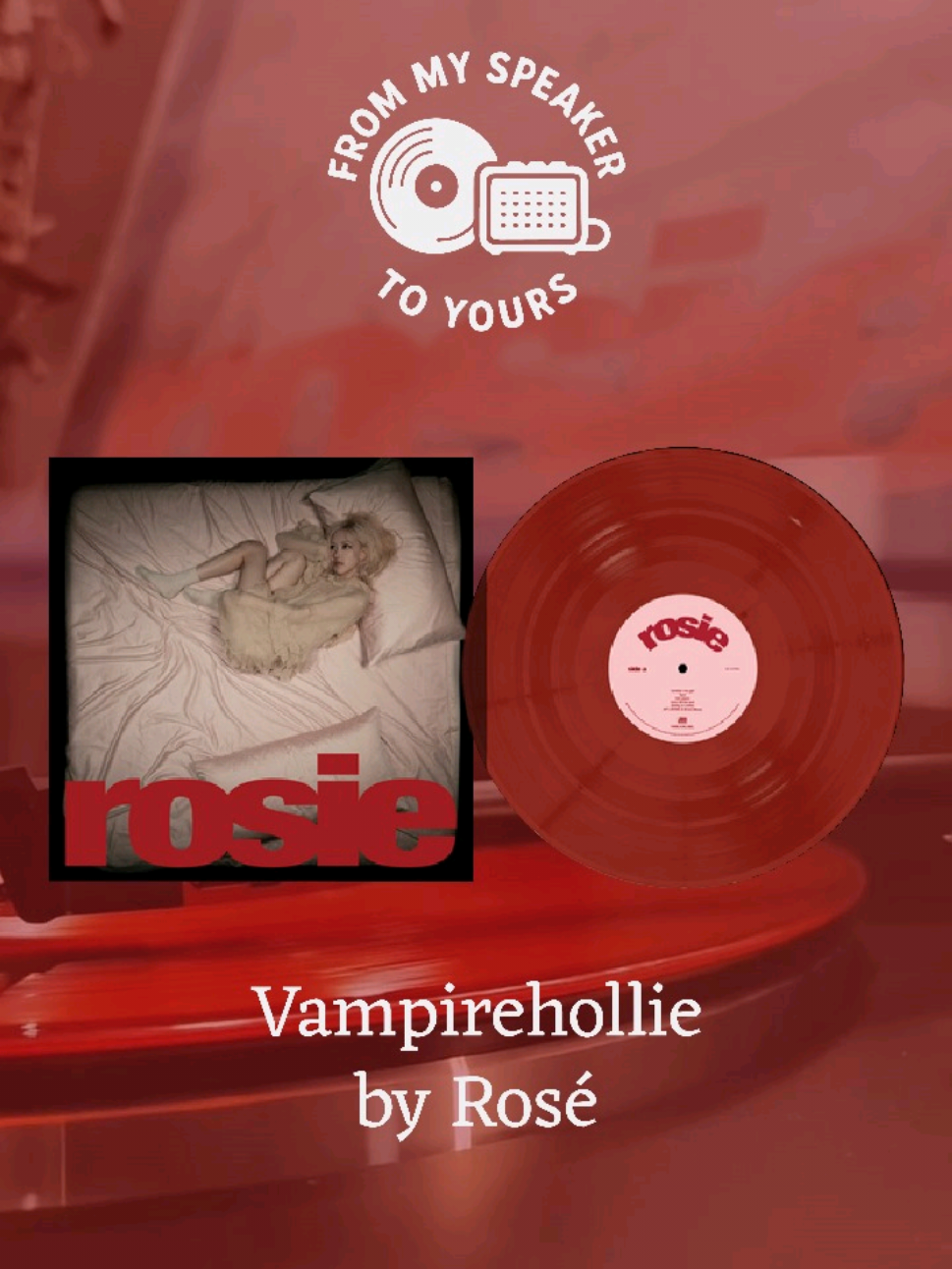 Replying to @3ysaa6 the reason I bought this version of vinyl is solely to get this bonus track 🥰 Highly requested song from the album: Vampirehollie by Rosé, from my speaker to yours ❤️ #vampirehollie #Rosé #roses_are_rosie #vinyl #vinylcollection @ROSÉ 