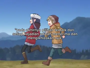 #katakata #quotes #motifasi #anime #yurucamp #fyp 