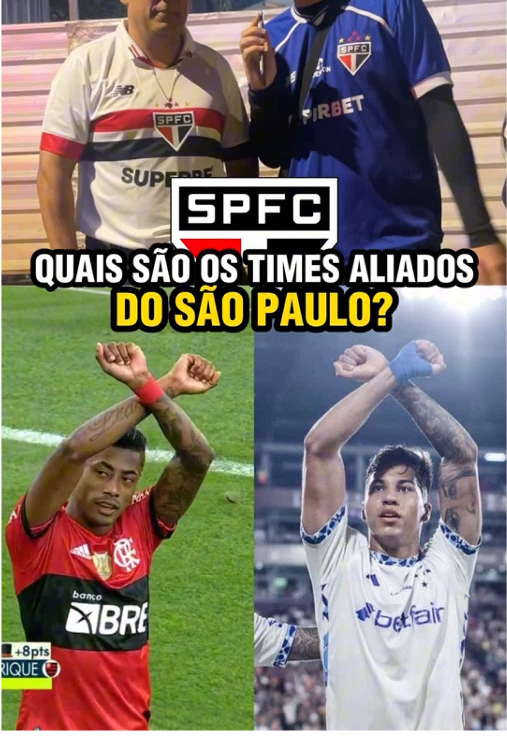 Quais são os times aliados do São Paulo? #flamengo #cruzeiro #ecbahia #spfc #sportrecife #fluminense #internacional #riverplate 
