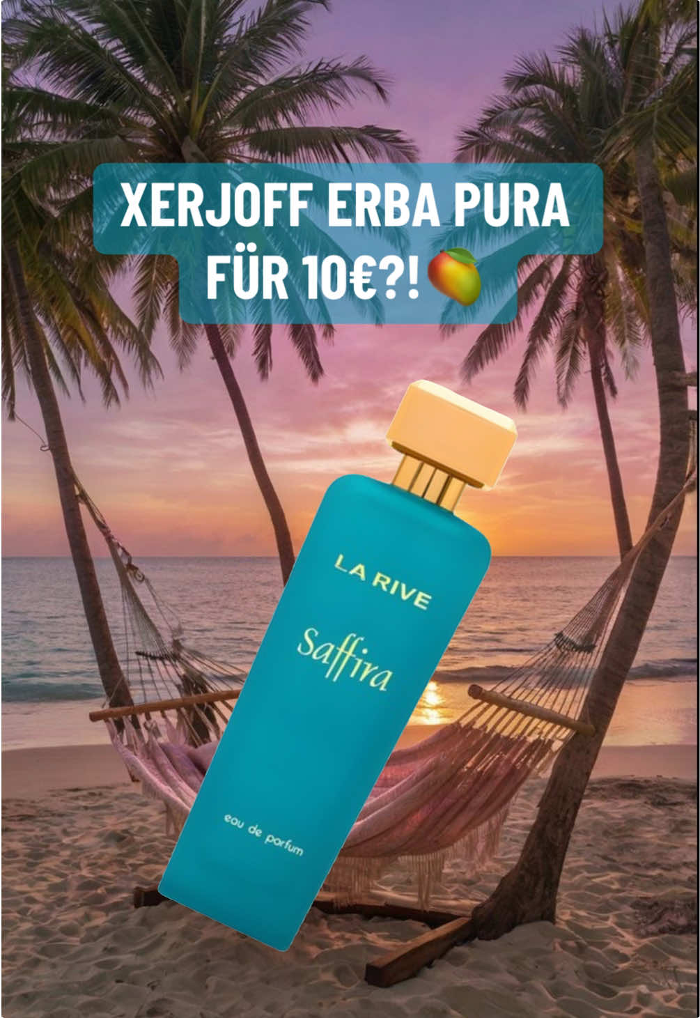 Bester Xerjoff Erba Pura Dupe für 10€?!🥭 #fyp #fürdich #perte #viral #fyyyyyyyyyyyyyyyy #fragrances #parfum #gehviral #goviral #larive #dupes 