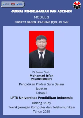 Modul 3 Metode Pembelajaran dan asessmen PjBL Di SMK (TJKT) Tahap 2 tahun 2025 #modul3 #modul3ppg #ppgtjkt  #jurnalpembelajaranmodul3  #jurnalpembelajaranku  #viral  #jurnalpembelajaran 