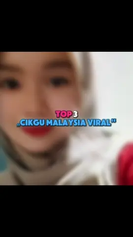TOP 3 CIKGU VIRAL🇲🇾 #cikgufadhilah #abangwiringcctv #abangwiring #cikgu #cikgucctv #sayangtihani #awektudung #awekmalaysia #awekviral 