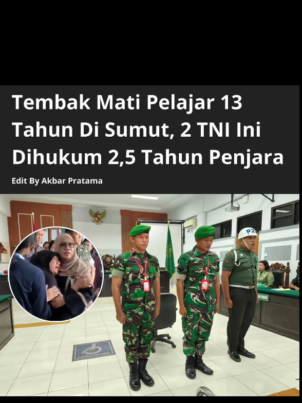 Tembak mati Remaja 13 tahun dihukum 2,5 tahun? #tni #indonesia#sumut #medan #beranda #INFOTERKINI #beritaterkini #news #vira #trending #video #shorts #reels @www.sumut.talk.com 