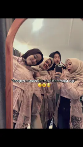 kapan ya bisa kumpul”lagi☹️#fyp 