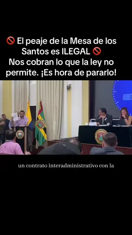 🚫 El peaje de la Mesa de los Santos es ILEGAL 🚫 Nos cobran lo que la ley no permite. ¡Es hora de pararlo! #FueraPeajeIlegal #MesaSinPeaje #QueCaigaElPeaje