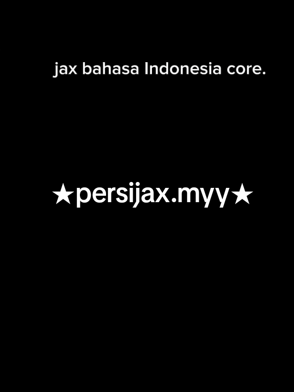 #bagian13| mentahan live jax tdi nieh dia bahasa indoo locuk battt sumpah 