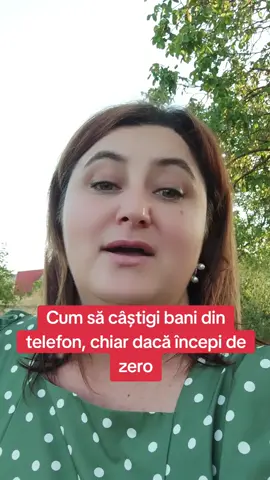 Cum să câștigi bani din telefon, chiar dacă începi de zero Eu lucrez online, din telefon, și ajut femeile să își facă un venit suplimentar sau principal. Nu ai nevoie de experiență – îți dau eu pașii, materialele și sprijinul. Vrei să afli cum funcționează? Scrie «VREAU SĂ ÎNCEP» și îți explic totul. #lucrezonline #lucrudomiciliu #venitpasiv #castigonline #lucrudecasa