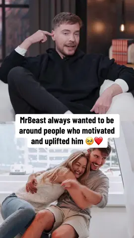 MrBeast always wanted to be around people who motivated and uplifted him #mrbeast #viral #fyp 