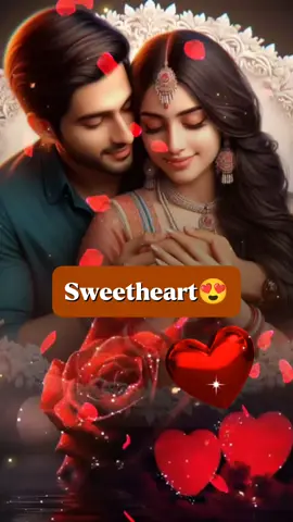 Sweetheart❤️ #lovezone🌹 