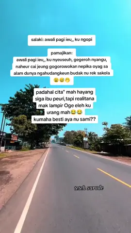 hadeuh 😩😩😂😂 #quotes #quotessunda #storysunda #sunda #komedi #humor #tetehsurade #fyp #fyppppppppppppppppppppppp 