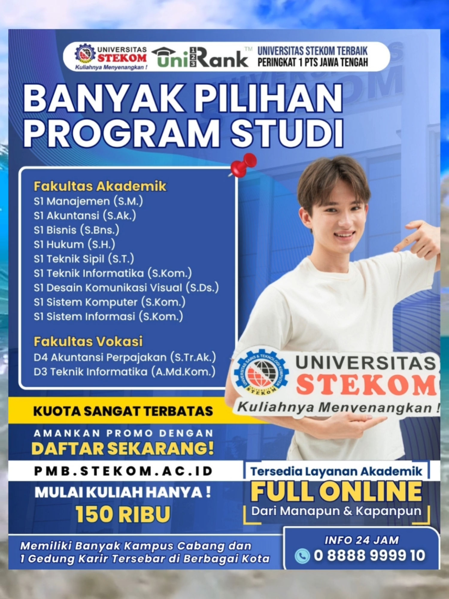 Susah Dapat Kerja yang Diinginkan Karena Lulusan SMK/SMA? Ayo ambil gelar Sarjana di Universitas Terbaik! Universitas STEKOM Terbaik Nomor #1 Jawa Tengah 2025 (PTS UniRank) Biaya hanya Rp 498rb/Bulan ➡️ Waktu Kuliah FLEKSIBEL ➡️ BEBAS Pilih Biaya Kuliah & Cicilan, GRATIS Biaya SPI / Uang Pangkal Semua Jurusan Tersedia Layanan Akademik Full Online Darimanapun & Kapanpun! - Kuliah cepat lulus bisa tanpa skripsi! - Kuliah bisa 2.5 dengan program RPL Saatnya Upgrade Diri, Gaji, Jabatan, dan Karir untuk Masa Depan! DAFTAR SEKARANG PROMO SPESIAL MERDEKA TERBATAS! LANGSUNG KULIAH TANPA TES Daftar Kuliah Online : 📲 pmb.stekom.ac.id 📞 0-8888-9999-10 #UniversitasSTEKOM #STEKOM #PMB #KuliahOnline
