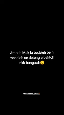 #katakatasad #katakatamadura #kedungdung_galau🥀 #foryoupage #fypp 