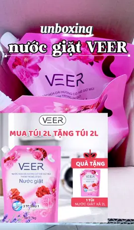 nước giặt VEER 3trong1 lưu hương 24h #xuhuongtiktok #nuocgiatveer #nuocgiatxa #xh #xh #unboxing 