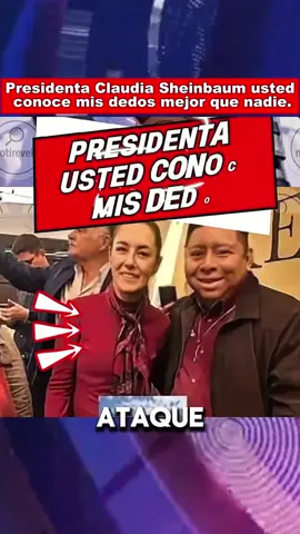 Presidenta Claudia Sheinbaum usted conoce mis dedos mejor que nadie. #telemundo 